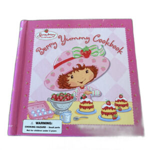 Vintage Strawberry Shortcake Berry Yummy Cookbook 2004 Gorgeous